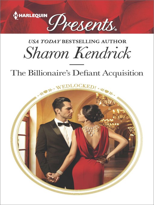 Title details for The Billionaire's Defiant Acquisition by Sharon Kendrick - Available